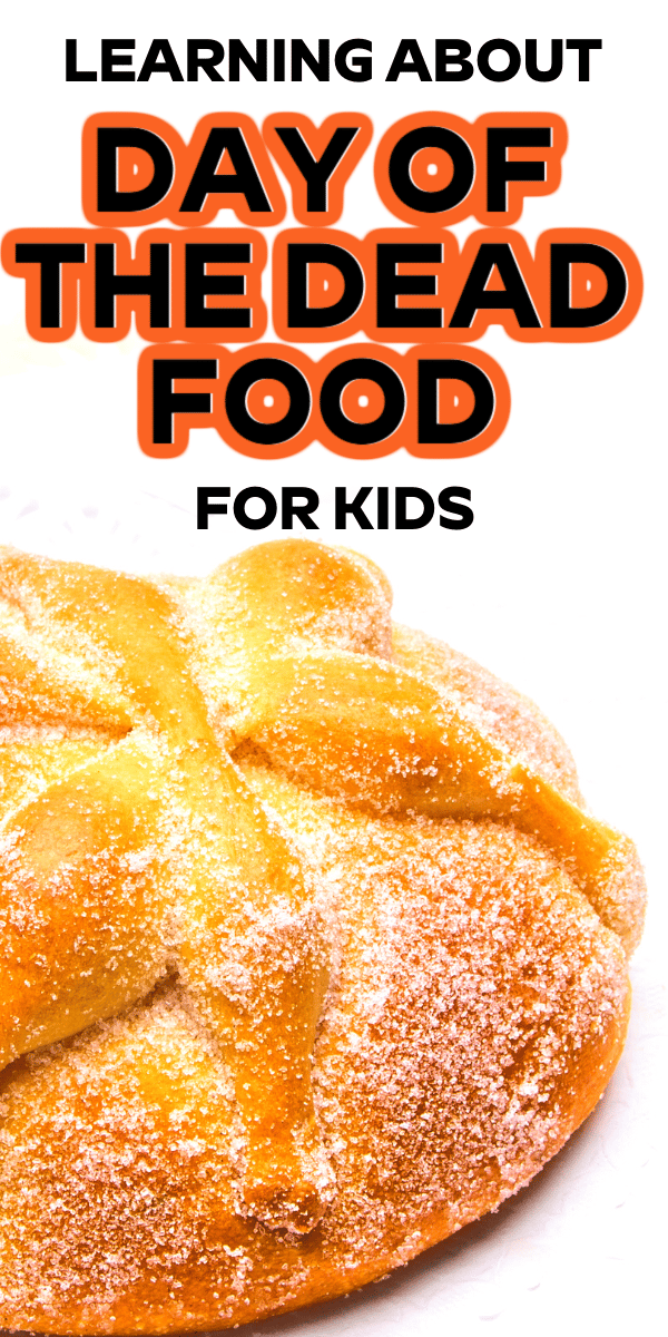 Day of the Dead Food Ideas for Kids (Dead Bread Recipe)