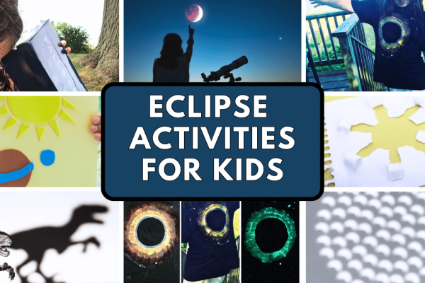 Awesome Eclipse Activities for Kids Astronomy Studies (SOLAR ECLIPSE IDEAS FOR KIDS AND LUNAR ECLIPSE IDEAS) - DIFFERENT ECLIPSE CRAFTS AND KIDS ACTIVITIES