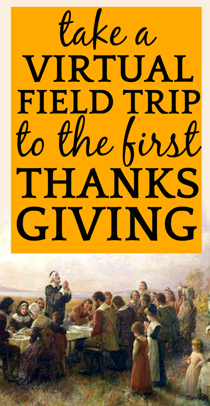 First Thanksgiving Virtual Field Trip