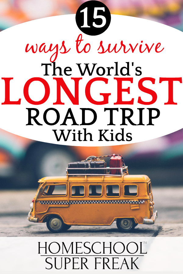FUN Ways to Survive the World's Longest Road Trip With Kids - text over Tiny RV bus model with luggage on top