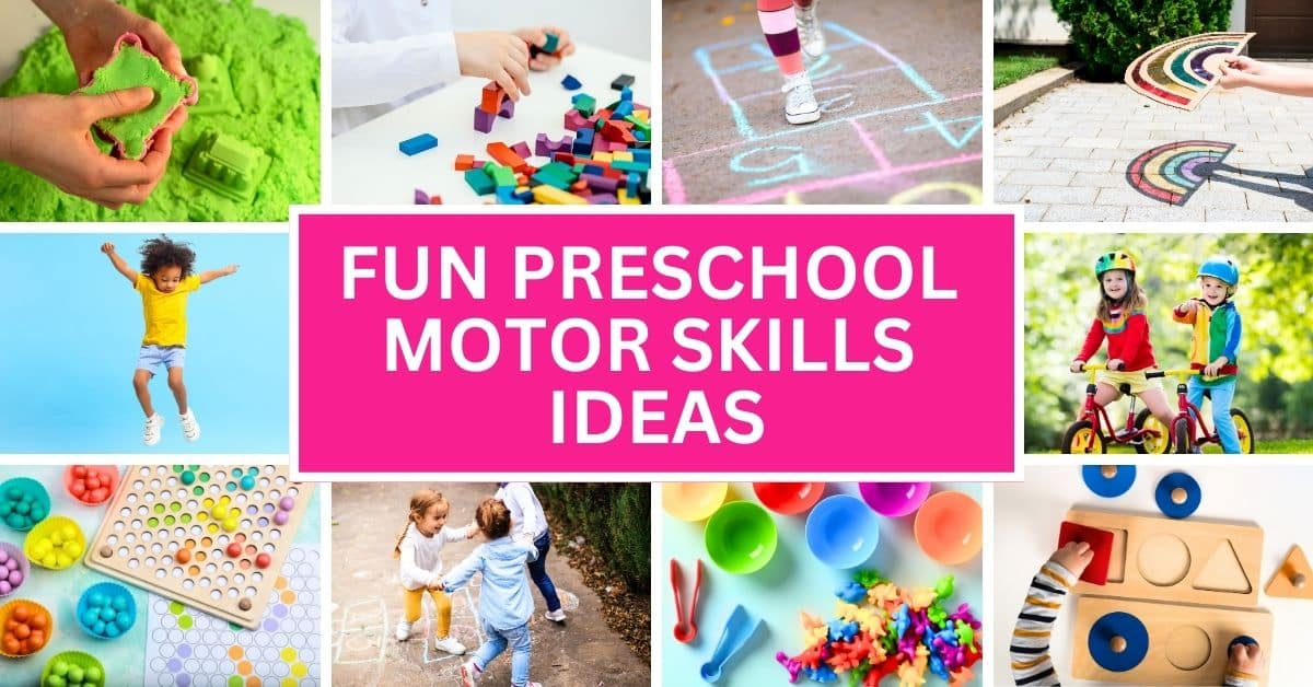 Motor Skills Development For Kids Activities different images of gross motor skills for kids and preschool fine motor skills