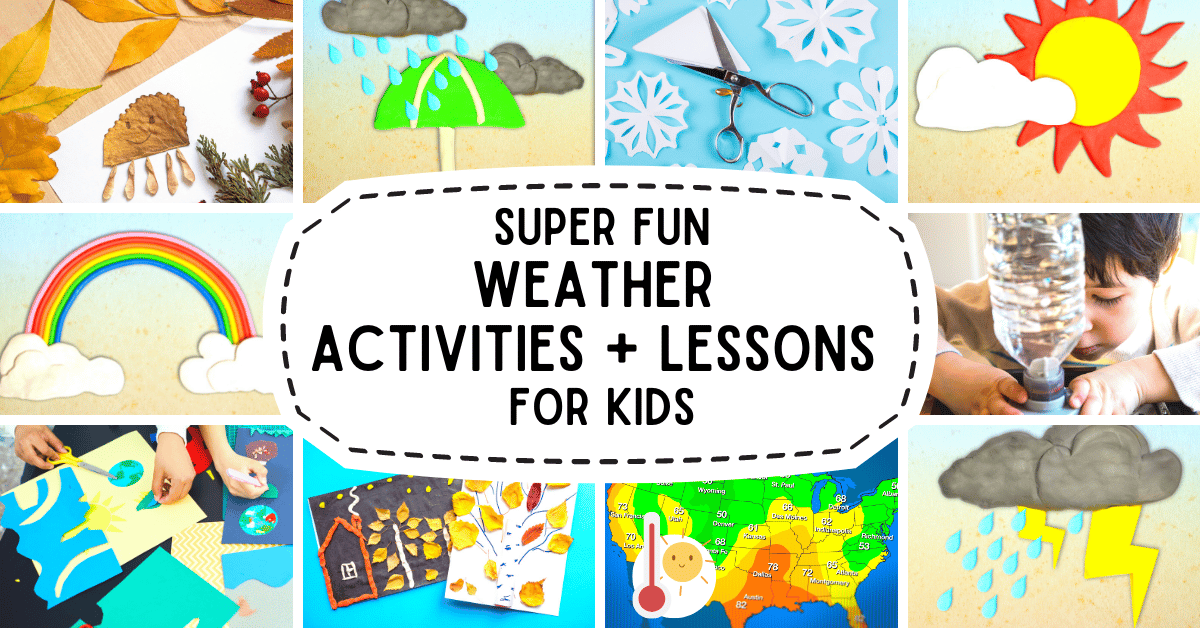 Weather for kids activities and weather lesson plans (weather fun for kids)