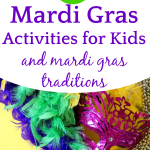 mardi gras mask on a yellow table with 26 Mardi Gras Activities and Mardi Gras Traditions title overlay
