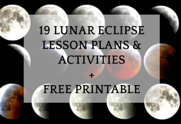19 Lunar Eclipse Lesson Plans Free Printable Homeschool Super Freak 19-lunar-eclipse-lesson-plans-free-printable-homeschool-super-freak