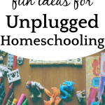 How To Homeschool Without Internet4 Ideas for Unplugged Homeschooling and Fun Offline Homeschooling Programs