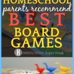 BEST Board Games List by 42 Home School Parents