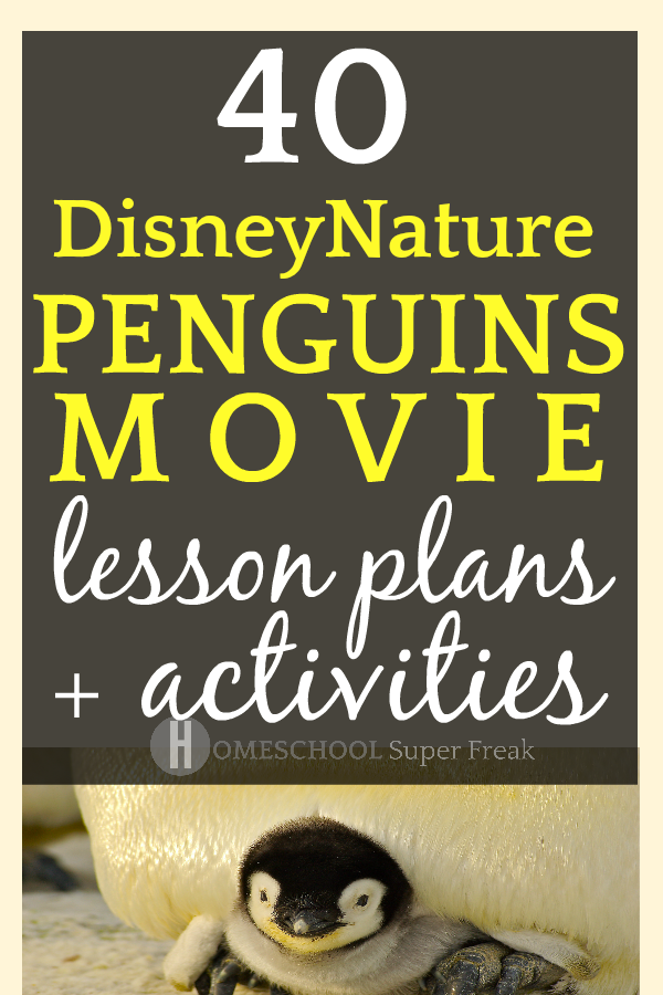 40 Disneynature Penguins Movie Lesson Plans, Activities, Educational Resources #penguins #penguinbooks #disney #nature #wildandfree #crafts #childrensbooks #homeschool #homeschooling #homeschoolers #familymovienight #education #educational #animals