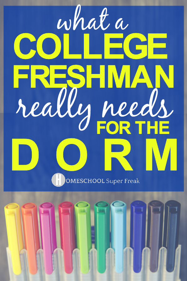 College Dorm Rooms Essentials List: What a College Freshman REALLY Needs for Dorm Living (things you need for a dorm room) text over school supplies pens
