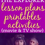22 Dora The Explorer Lesson Plans, Activities, and Printables (Movie and TV)