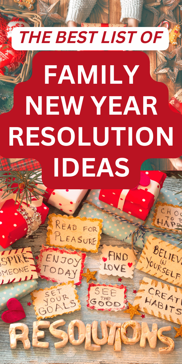 Super Fun Alternatives New Year's Resolutions for Kids and Parents (Creative family resolution ideas!)