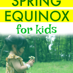 Spring Equinox for Kids