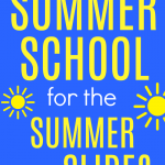 Summer Slide Activities for Summer School text on a blue background with a playground slide