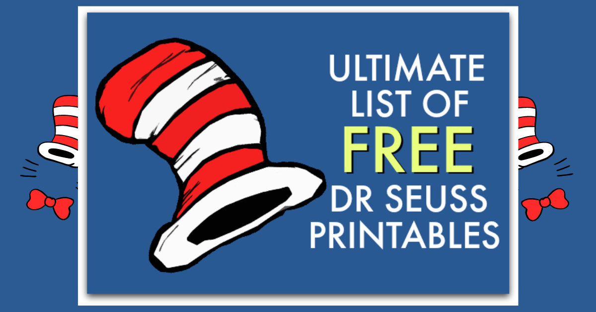 Free Dr Seuss Coloring Pages Printables (Dr Seuss printable pdf resources) text on blue background with cartoon drawing of hat from Cat in the Hat