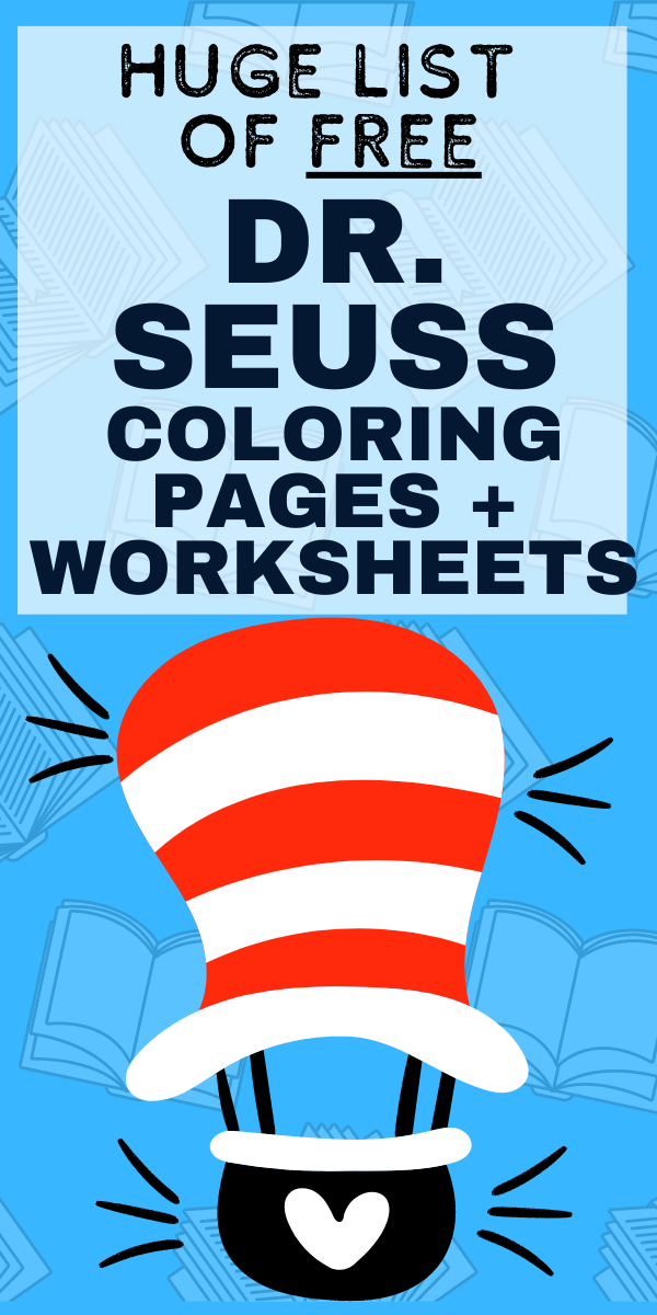 dr seuss coloring pages printables free (free printable dr seuss coloring pages / dr seuss colouring pages) text over big cartoon cat in the hat hat on blue background for dr seuss colouring pages