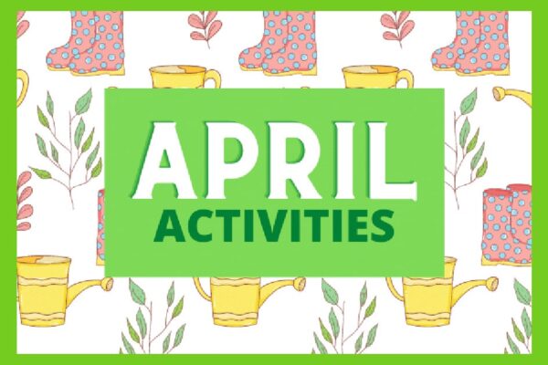 April Event Ideas for Kids text on a background of lime green with cartoon rainboots, flowers, and watering cans