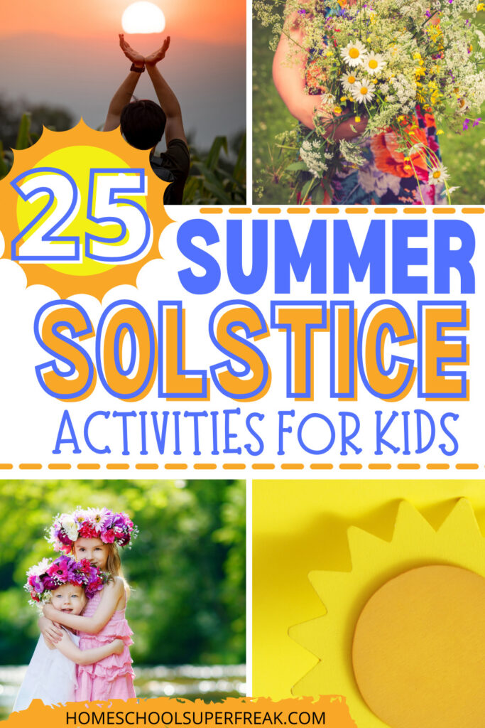 What Is Summer Solstice? 25+ Children's Activities, Ideas, And Lessons