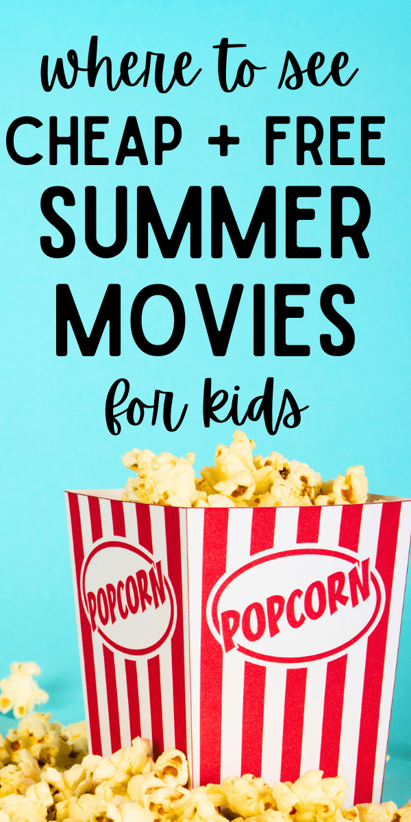 Summer Free Movie List (free movie at theater programs) text over box of movie popcorn