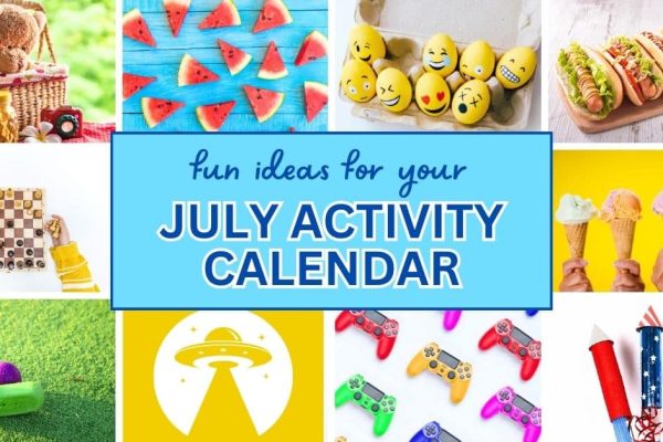 July activity calendar for preschoolers and up