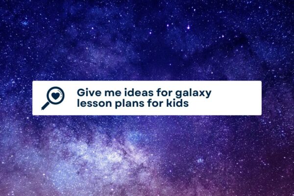 Galaxy Lesson Plan Ideas For Science Unit Studies - galaxy background with text